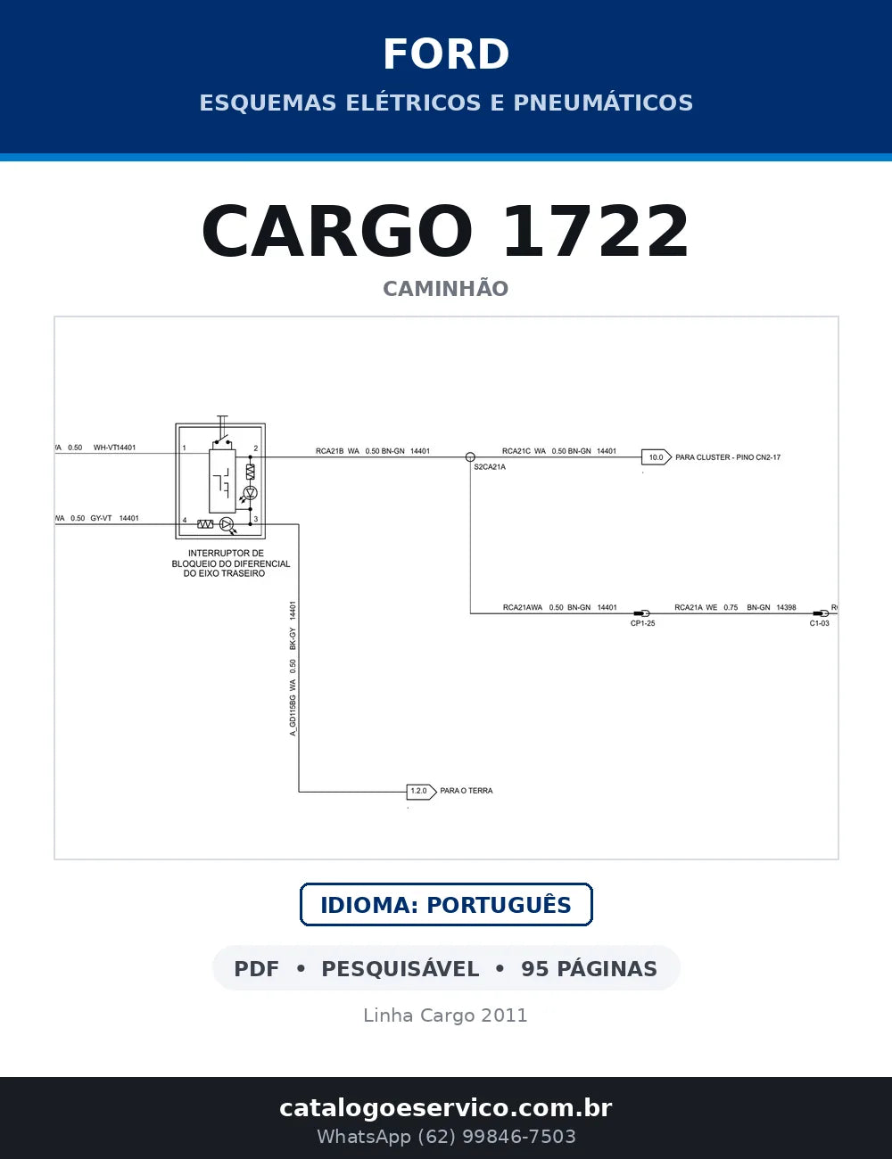 Capa do esquema elétrico do Ford Cargo 1722 em PDF com 95 páginas