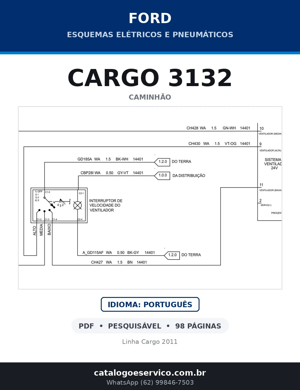 Capa do esquema elétrico do Ford Cargo 3132 em PDF com 98 páginas