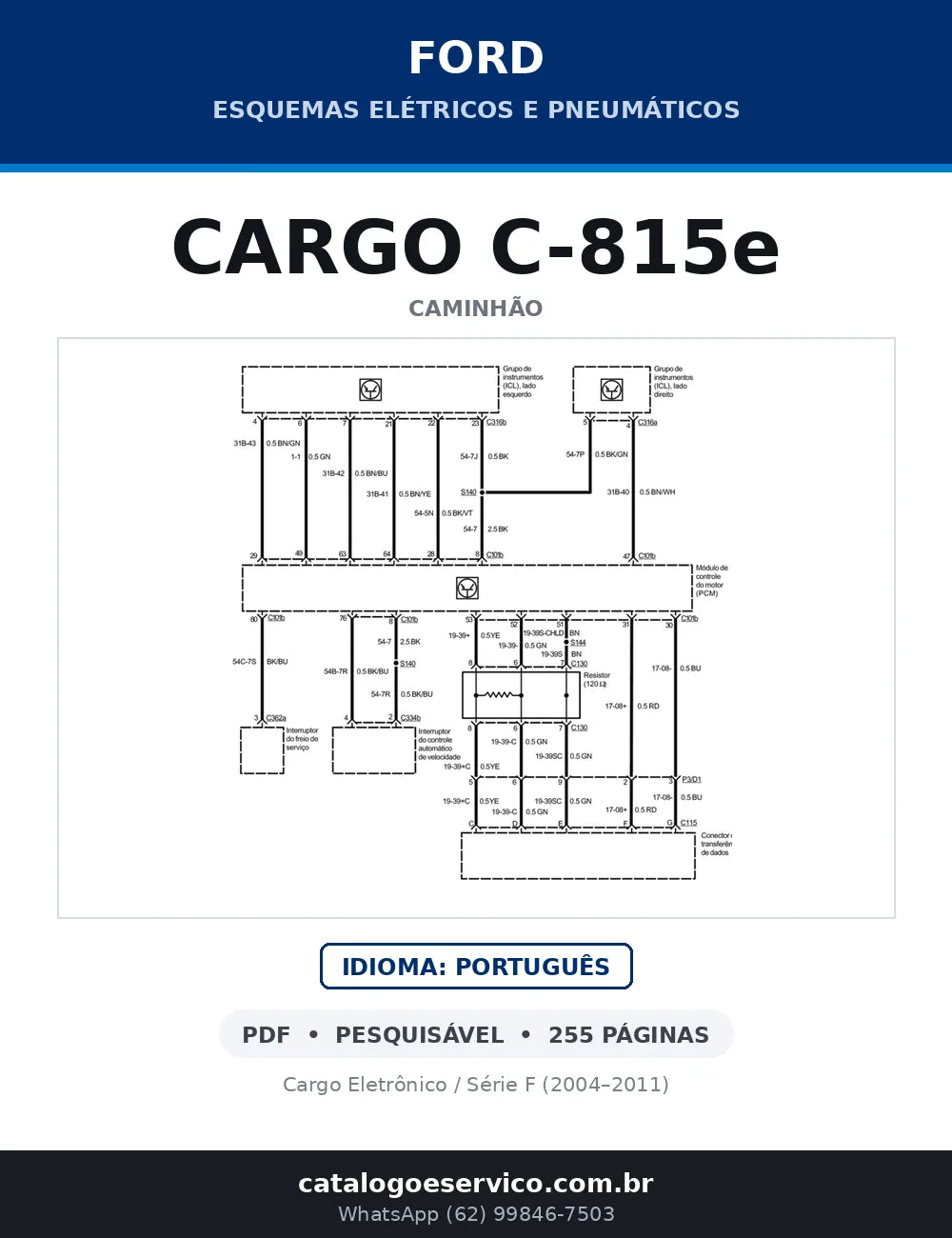 Capa do esquema elétrico do Ford Cargo C-815e em PDF com 255 páginas