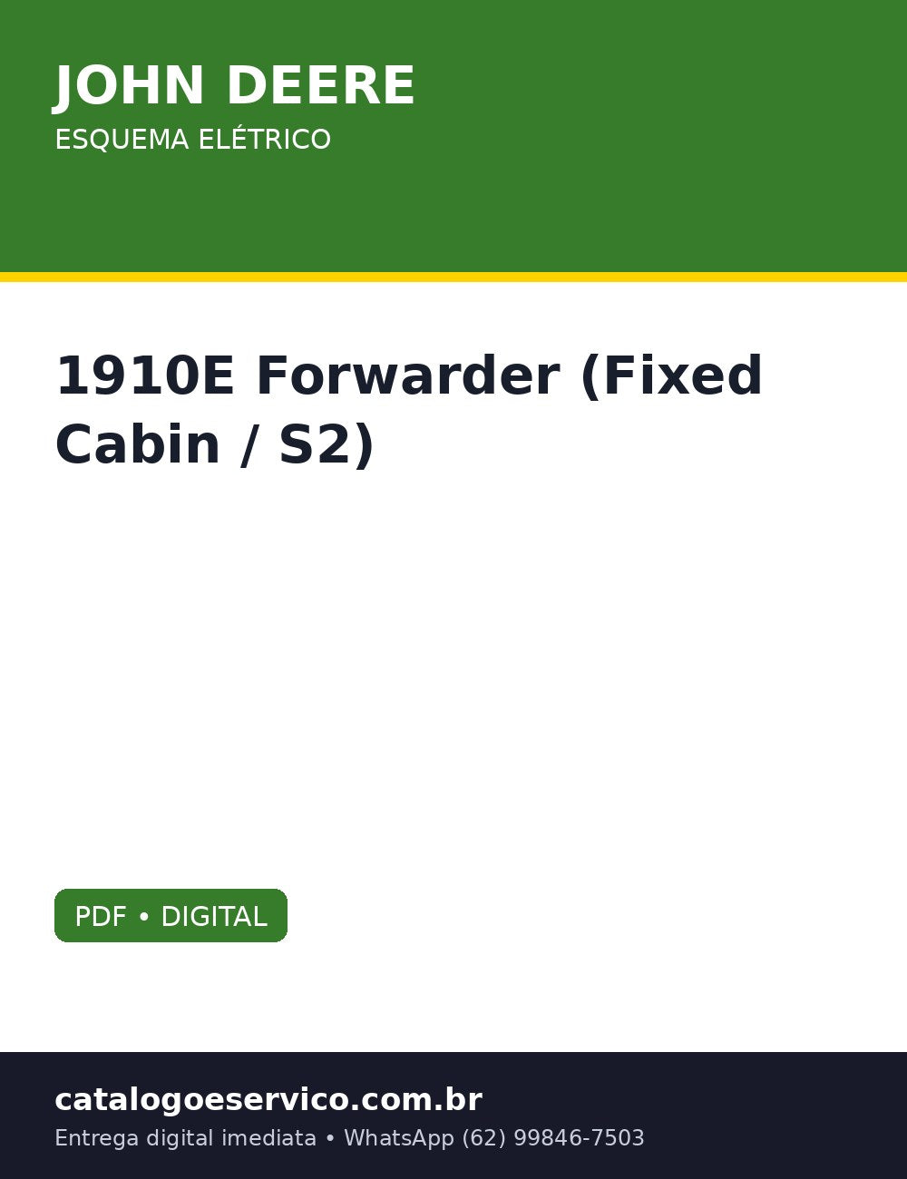 Esquema Elétrico John Deere 1910E Forwarder (Fixed Cabin / S2) — Esquema eletrico oficial, do CAN