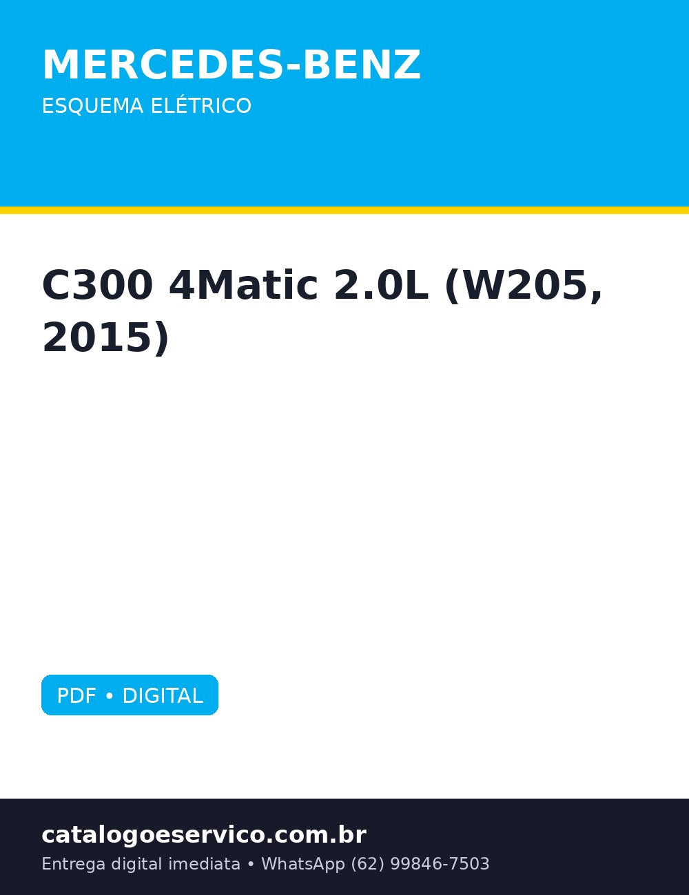 Esquema Elétrico Mercedes-Benz C300 4Matic 2.0L (W205, 2015) — (2015) - circuitos