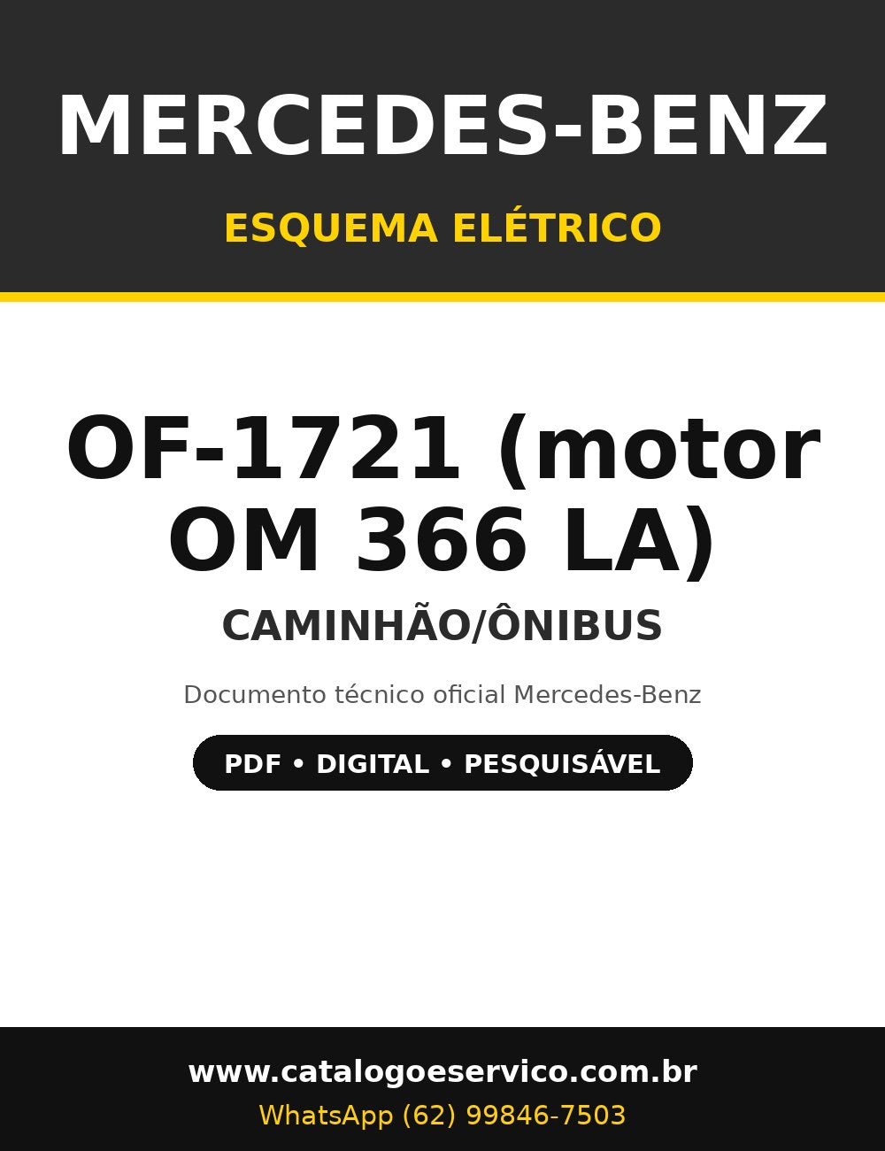 Esquema Elétrico Mercedes-Benz OF-1721 (motor OM 366 LA) - Caminhão/Ônibus