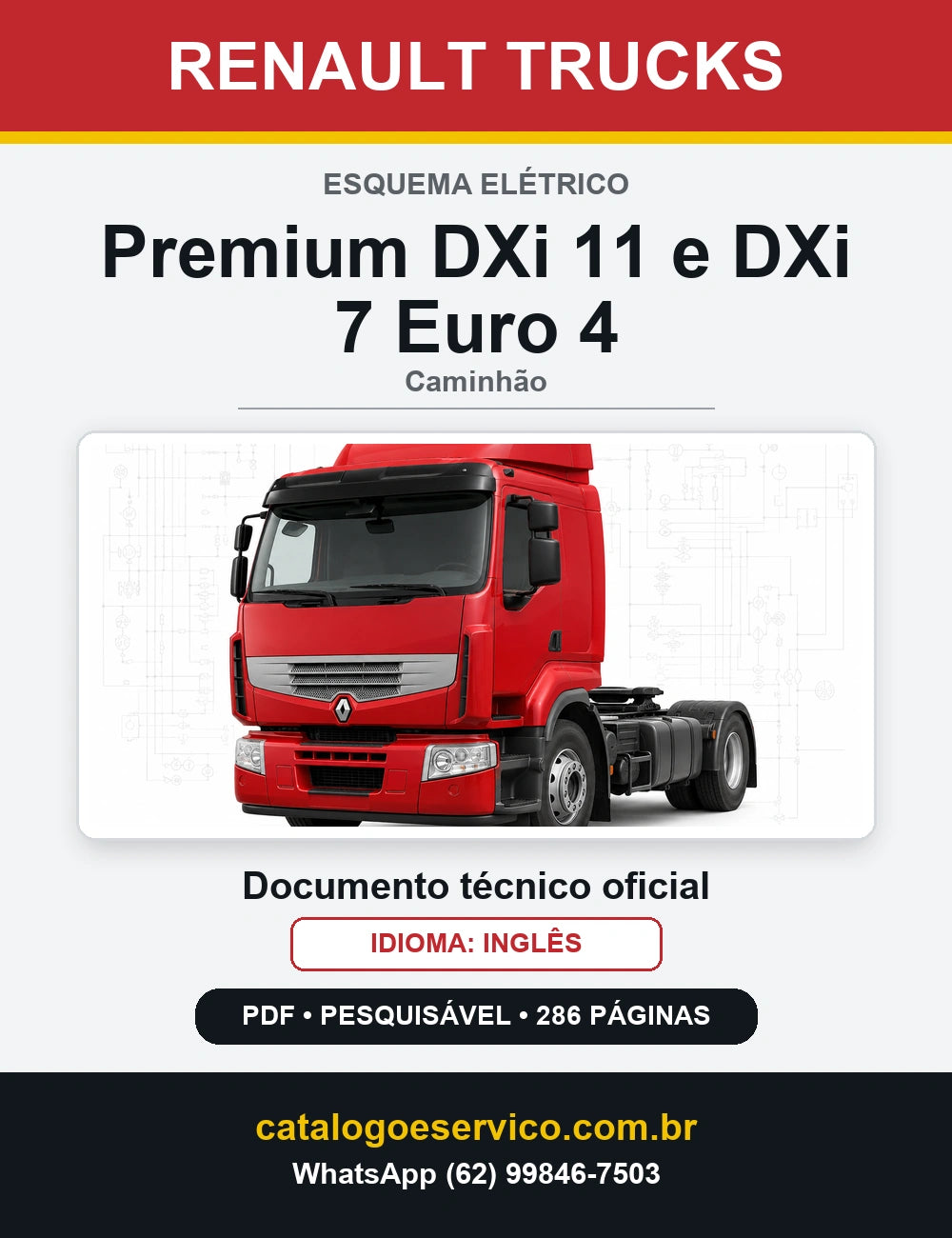 Esquema Elétrico Renault Trucks Premium DXi 11 e DXi 7 Euro 4 — capa