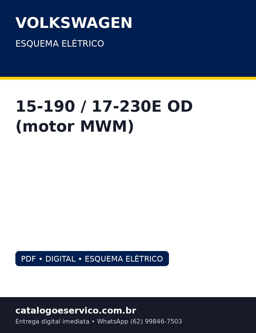 Esquema Elétrico Volkswagen 15-190 / 17-230E OD (motor MWM) — VW 15-190/17-230E OD motor MWM eletronico: ECM