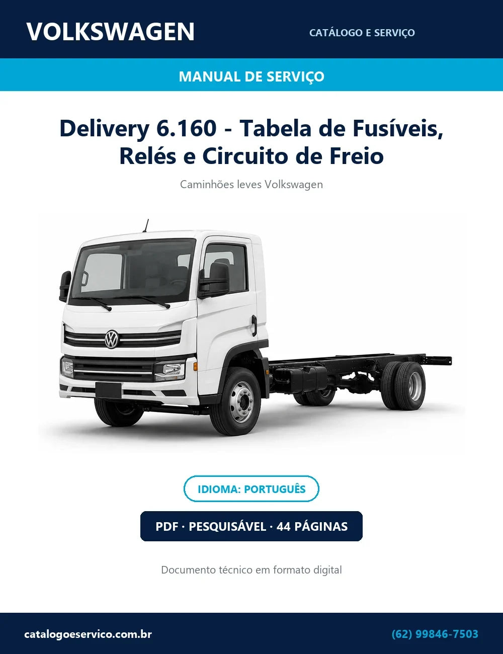 Capa do diagramas de freio e elétrica do Volkswagen Delivery 6.160 em PDF com 44 páginas