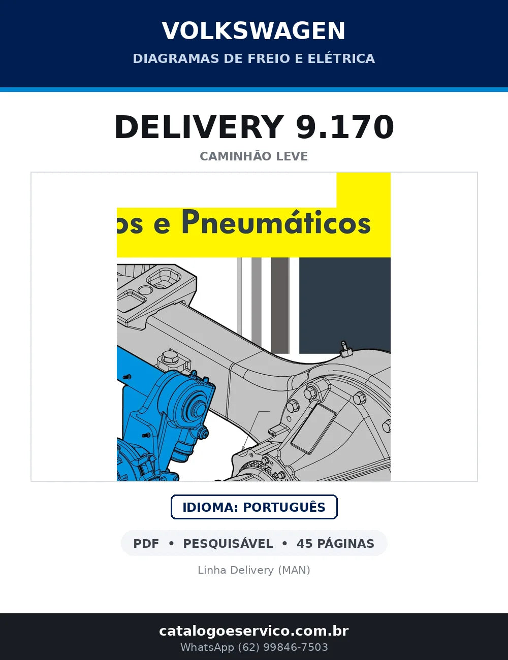 Capa do diagramas de freio e elétrica do Volkswagen Delivery 9.170 em PDF com 45 páginas