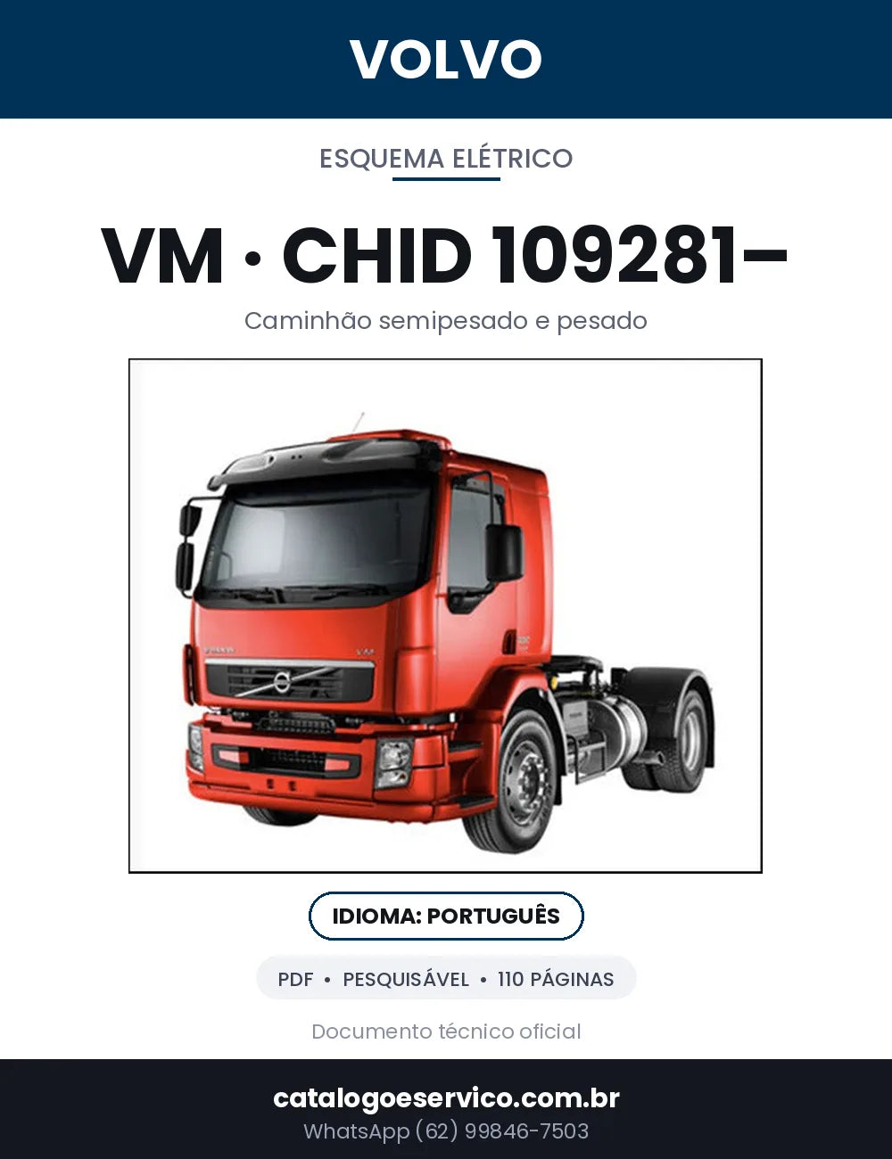 Capa — Diagramas Elétricos e Hidráulicos Volvo VM / CHID 109281– / 20150391 em PDF