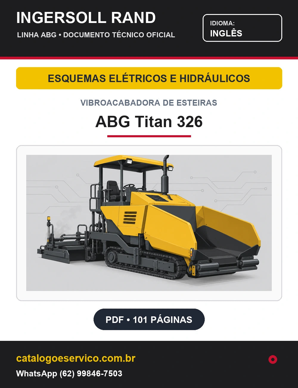 Capa Esquemas Elétricos e Hidráulicos Vibroacabadora de Esteiras ABG Titan 326 Ingersoll Rand / Volvo (Inglês)