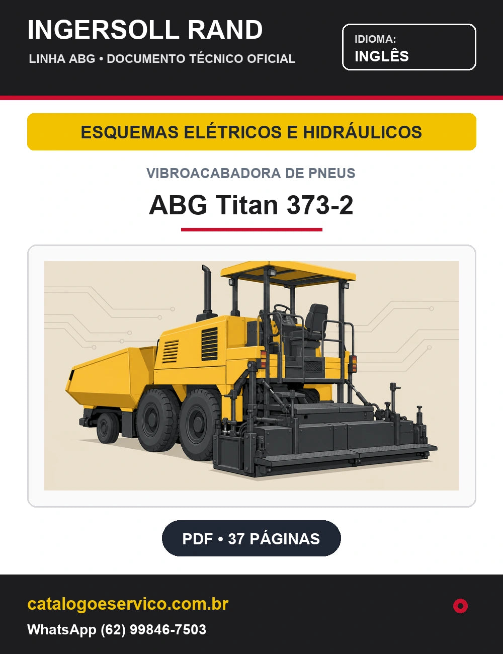 Capa Esquemas Elétricos e Hidráulicos Vibroacabadora de Pneus ABG Titan 373-2 Ingersoll Rand / Volvo (Inglês)