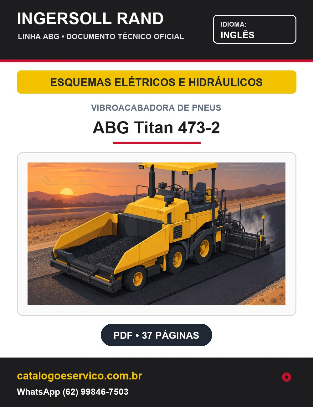 Capa Esquemas Elétricos e Hidráulicos Vibroacabadora de Pneus ABG Titan 473-2 Ingersoll Rand / Volvo (Inglês)