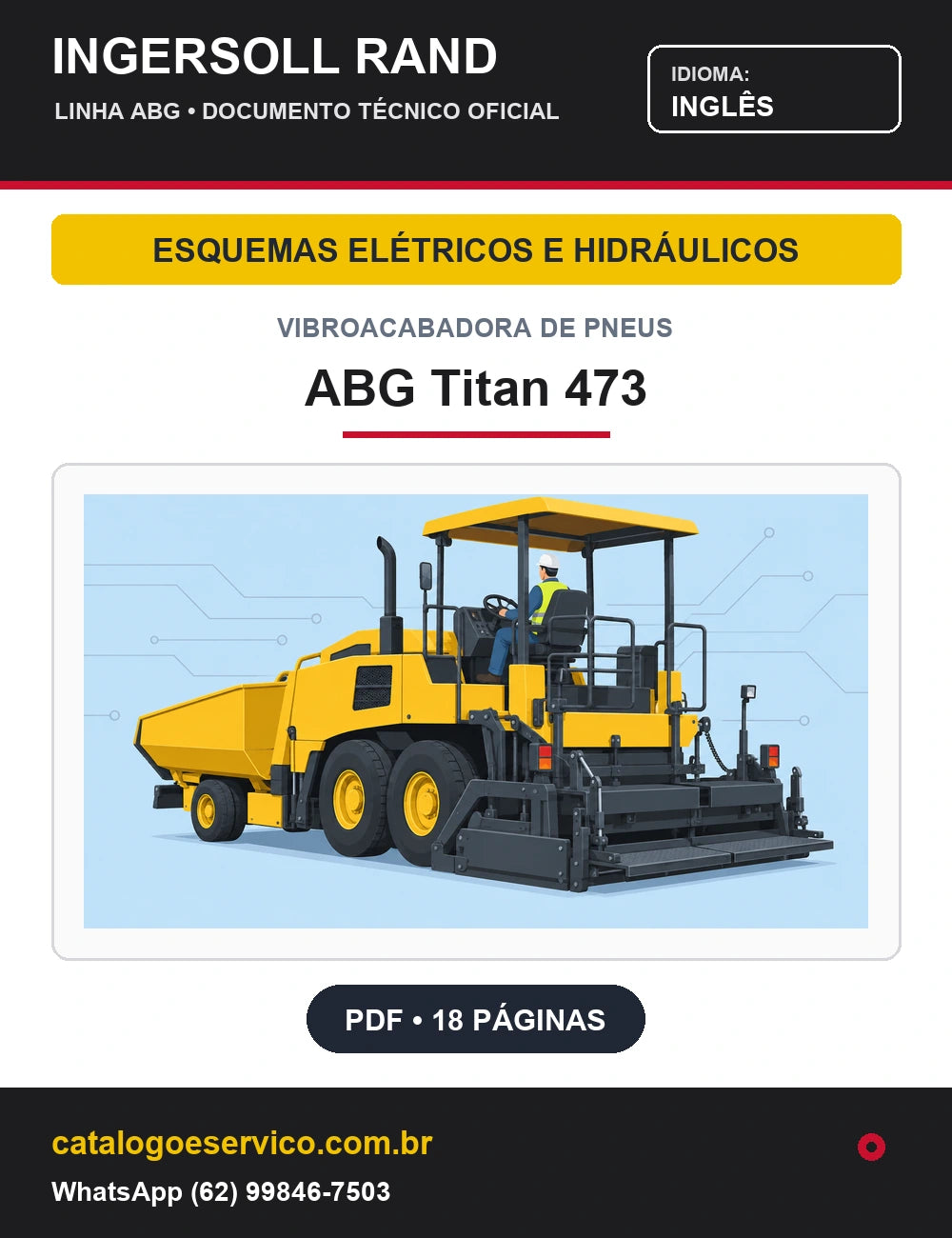 Capa Esquemas Elétricos e Hidráulicos Vibroacabadora de Pneus ABG Titan 473 Ingersoll Rand / Volvo (Inglês)