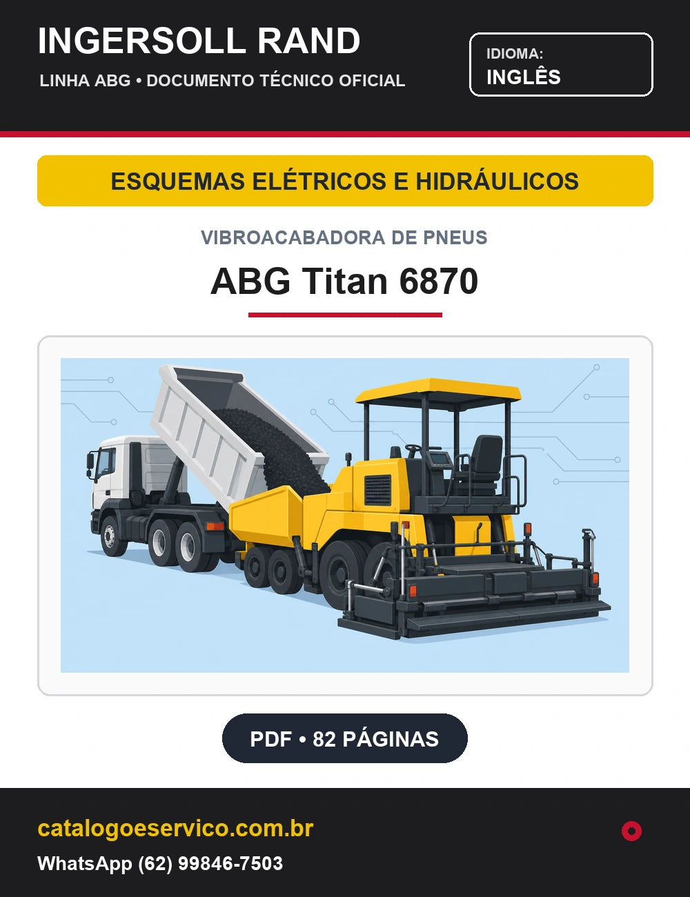 Capa Esquemas Elétricos e Hidráulicos Vibroacabadora de Pneus ABG Titan 6870 Ingersoll Rand / Volvo (Inglês)