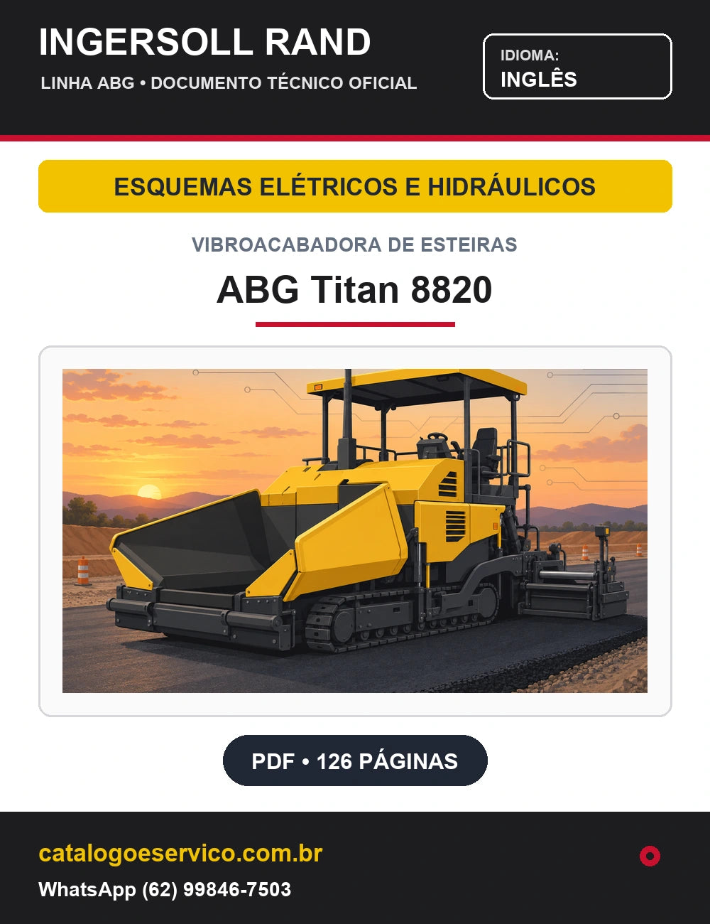 Capa Esquemas Elétricos e Hidráulicos Vibroacabadora de Esteiras ABG Titan 8820 Ingersoll Rand / Volvo (Inglês)
