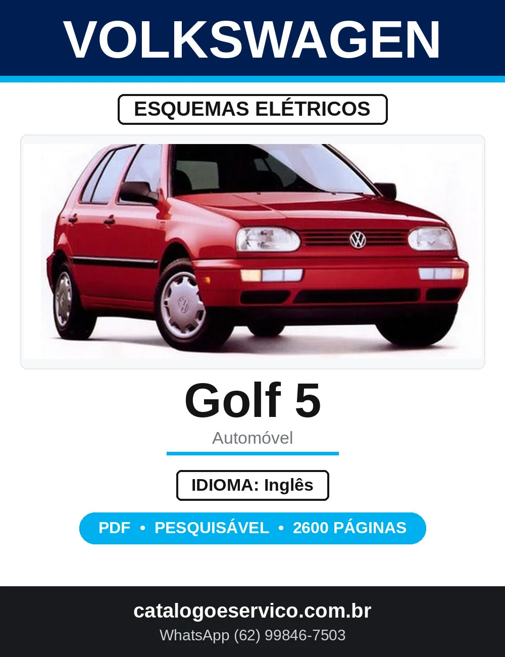 Esquemas Elétricos Volkswagen Golf 5 a partir de 2003 — capa