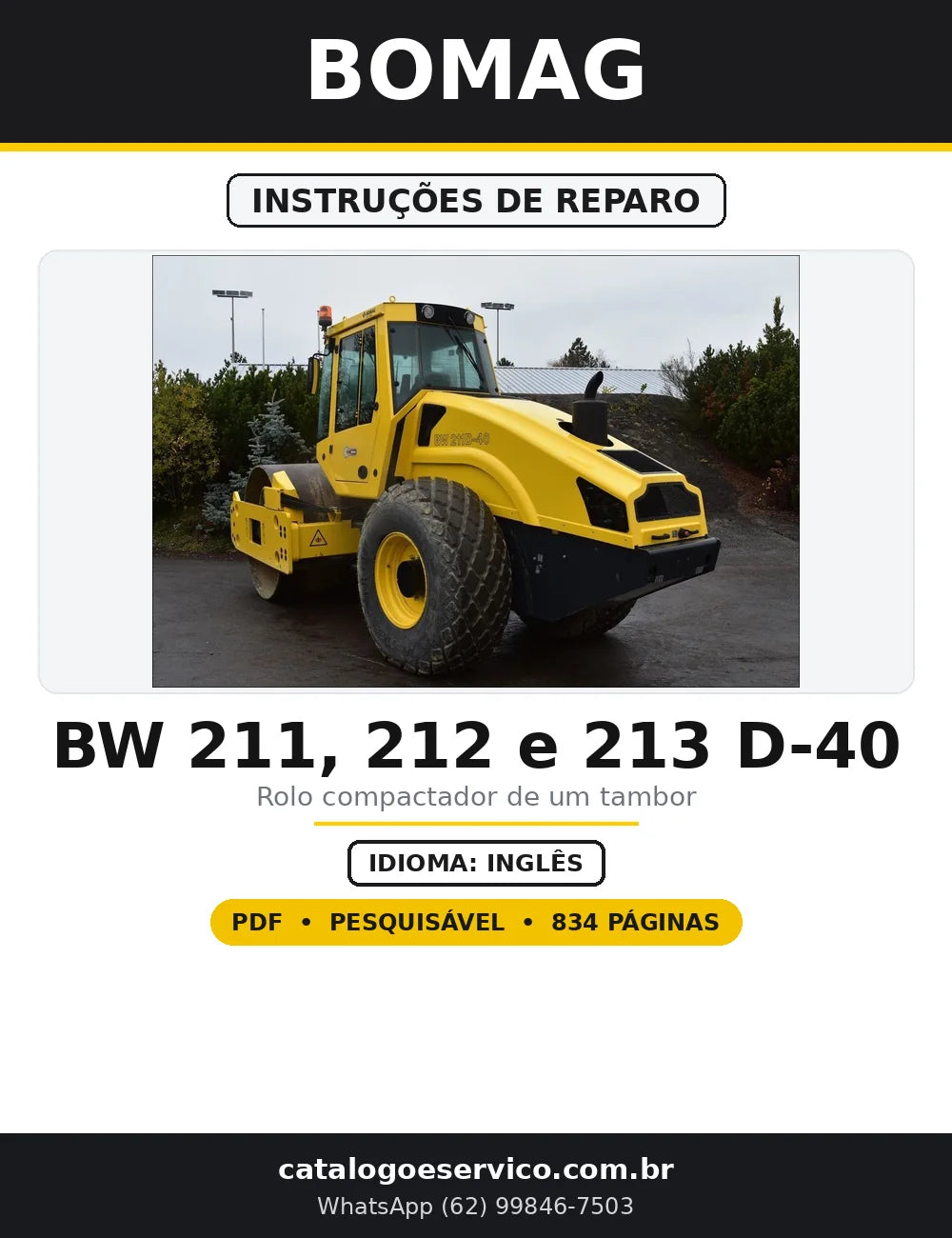 Capa do Instruções de Reparo BOMAG BW 211, 212 e 213 D-40 em PDF com 834 páginas