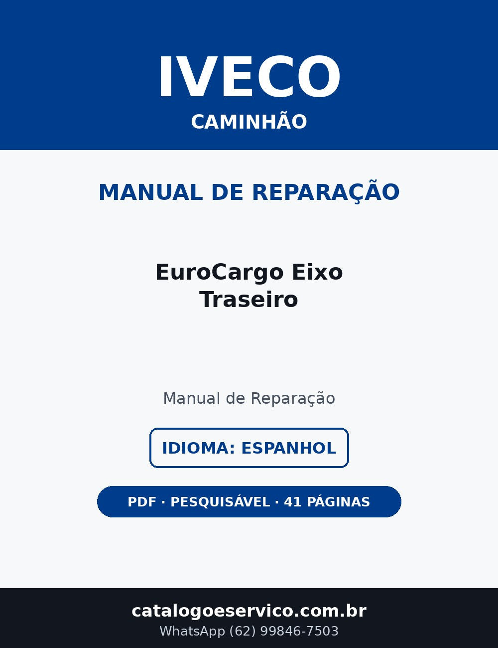 Manual de Reparação Iveco EuroCargo Eixo Traseiro (Espanhol)