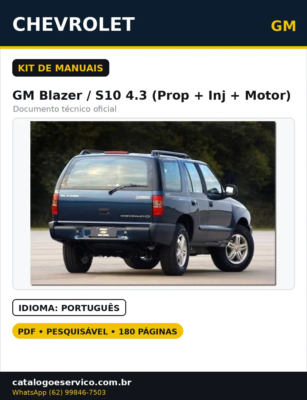 Kit Gm Blazer / S10 4.3 Manuais Prop + Inj Elet + Motor 4.3l