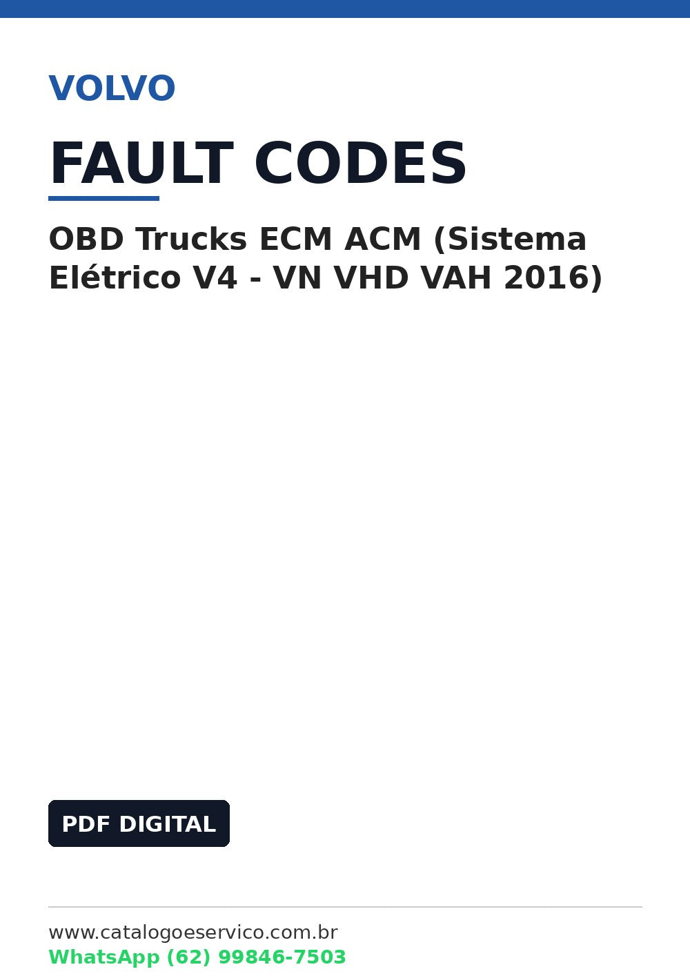Lista de Códigos de Falha OBD Volvo Trucks ECM ACM (Sistema Elétrico V4 - VN VHD VAH 2016)