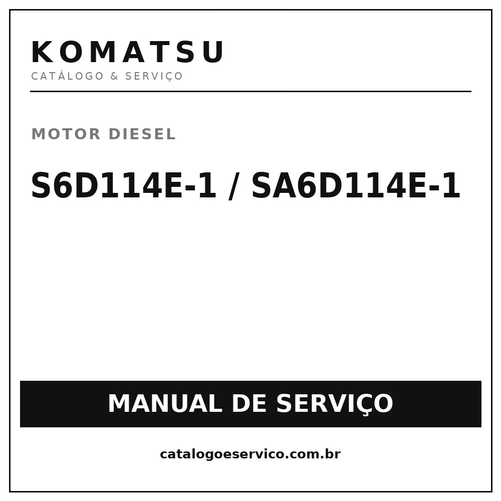 Manuais De Serviço KOMATSU- S6D114E-1\SA6D114E-1\SAA6D114E-1