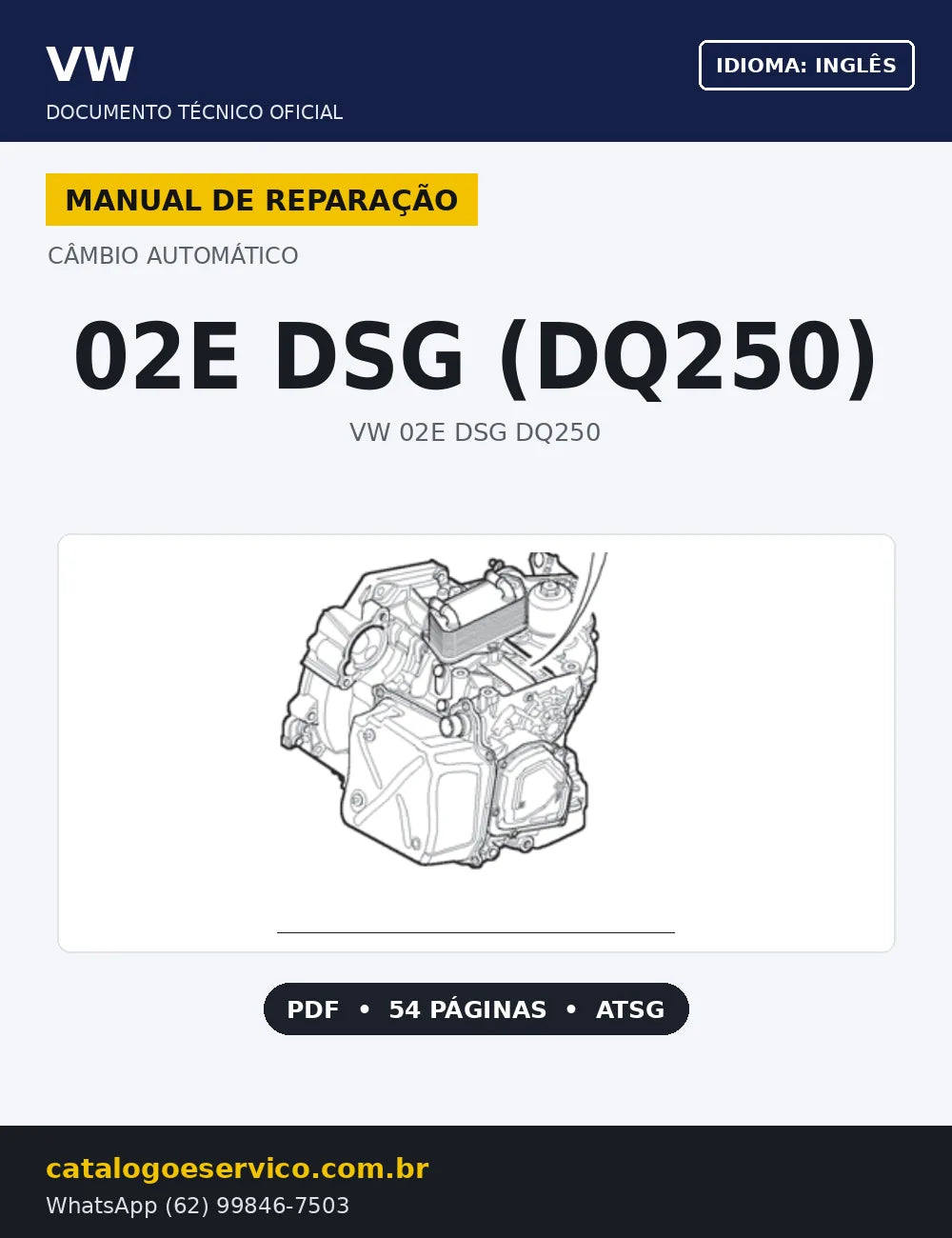Capa Manual de Reparação Câmbio Automático VW 02E DSG (DQ250)
