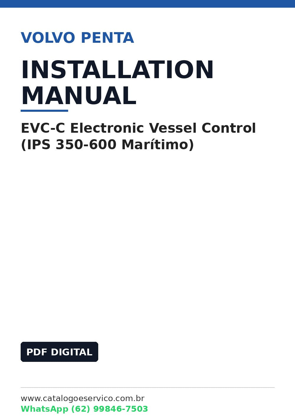 Manual de Instalação Volvo Penta EVC-C Electronic Vessel Control (IPS 350-600 Marítimo)