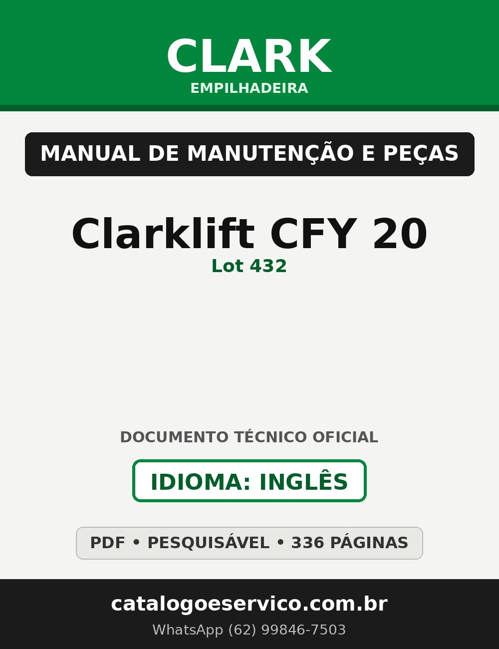 Manual de Manutenção e Peças Empilhadeira Clark Clarklift CFY 20 (Lot 432)