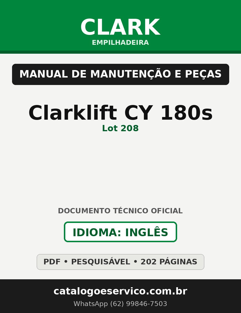 Manual de Manutenção e Peças Empilhadeira Clark Clarklift CY 180s (Lot 208)