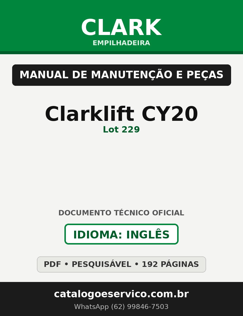 Manual de Manutenção e Peças Empilhadeira Clark Clarklift CY20 (Lot 229)