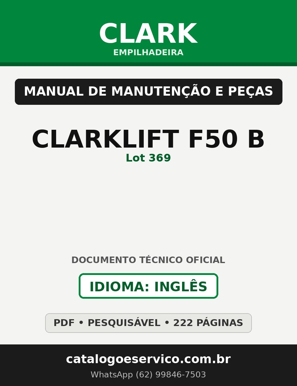 Manual de Manutenção e Peças Empilhadeira Clark CLARKLIFT F50 B (Lot 369)