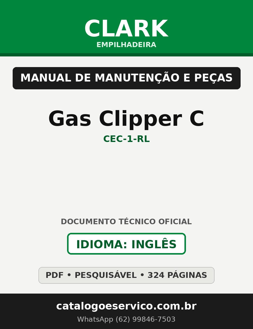 Manual de Manutenção e Peças Empilhadeira Clark Gas Clipper C (CEC-1-RL)