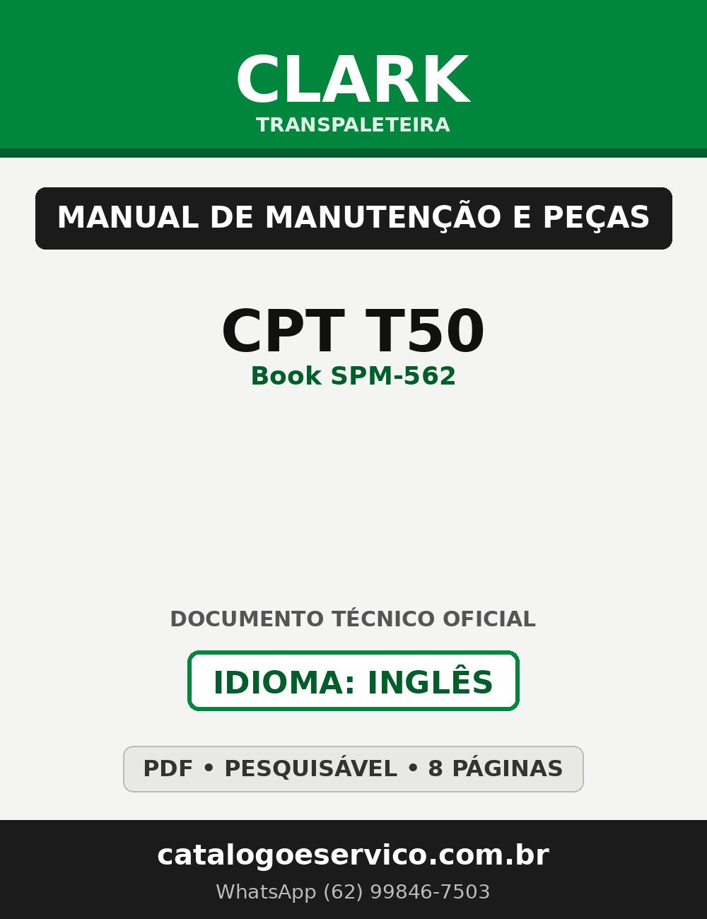Manual de Manutenção e Peças Transpaleteira Clark CPT T50 (Book SPM-562)
