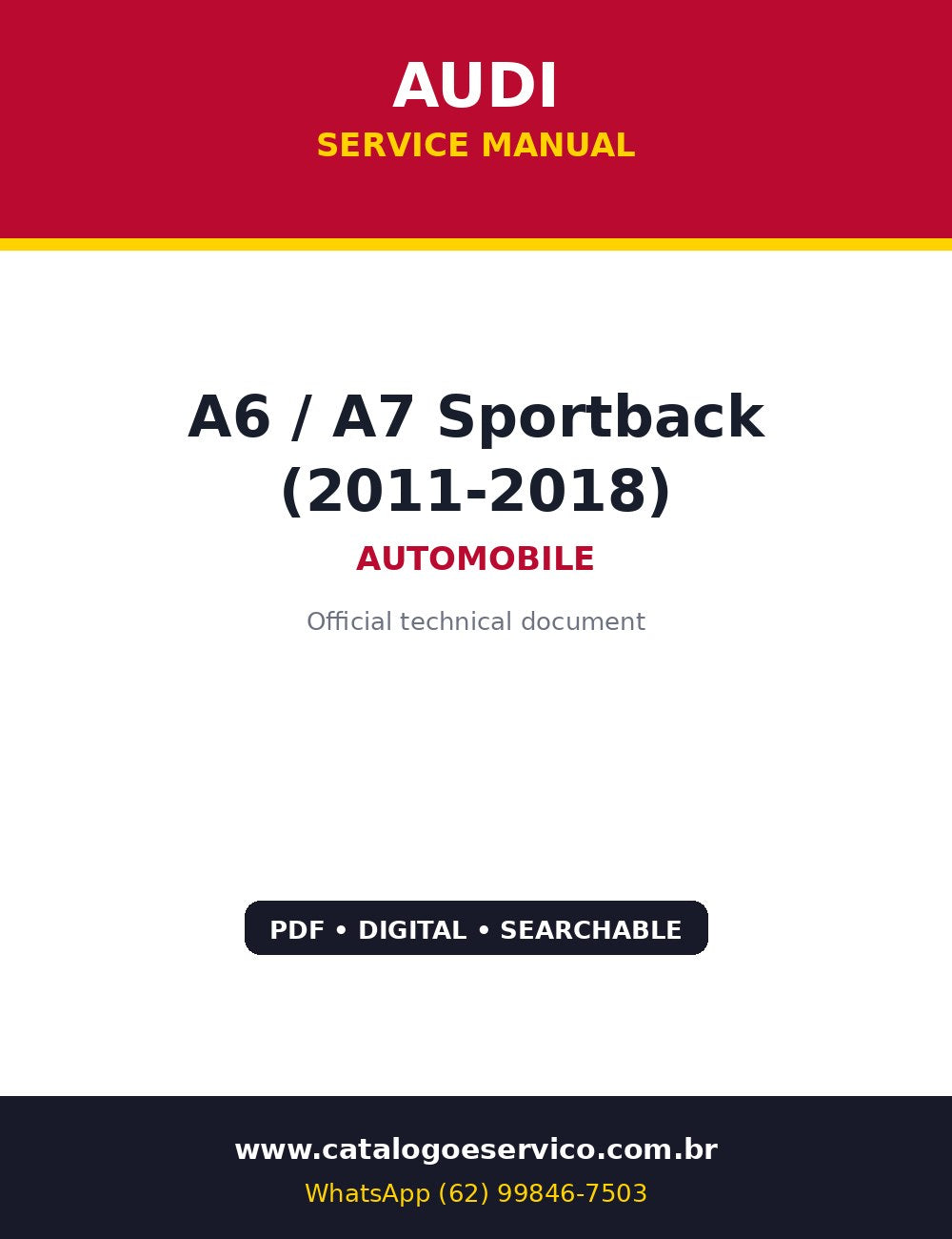 Manual de Oficina Audi A6 / A7 Sportback (2011-2018) — Manual oficial Audi AG: A6 e A7 Sportback do jeito