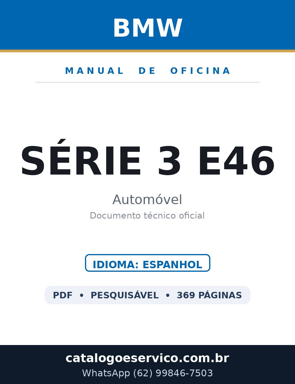 BMW Série 3 E46 — Manual de Oficina
