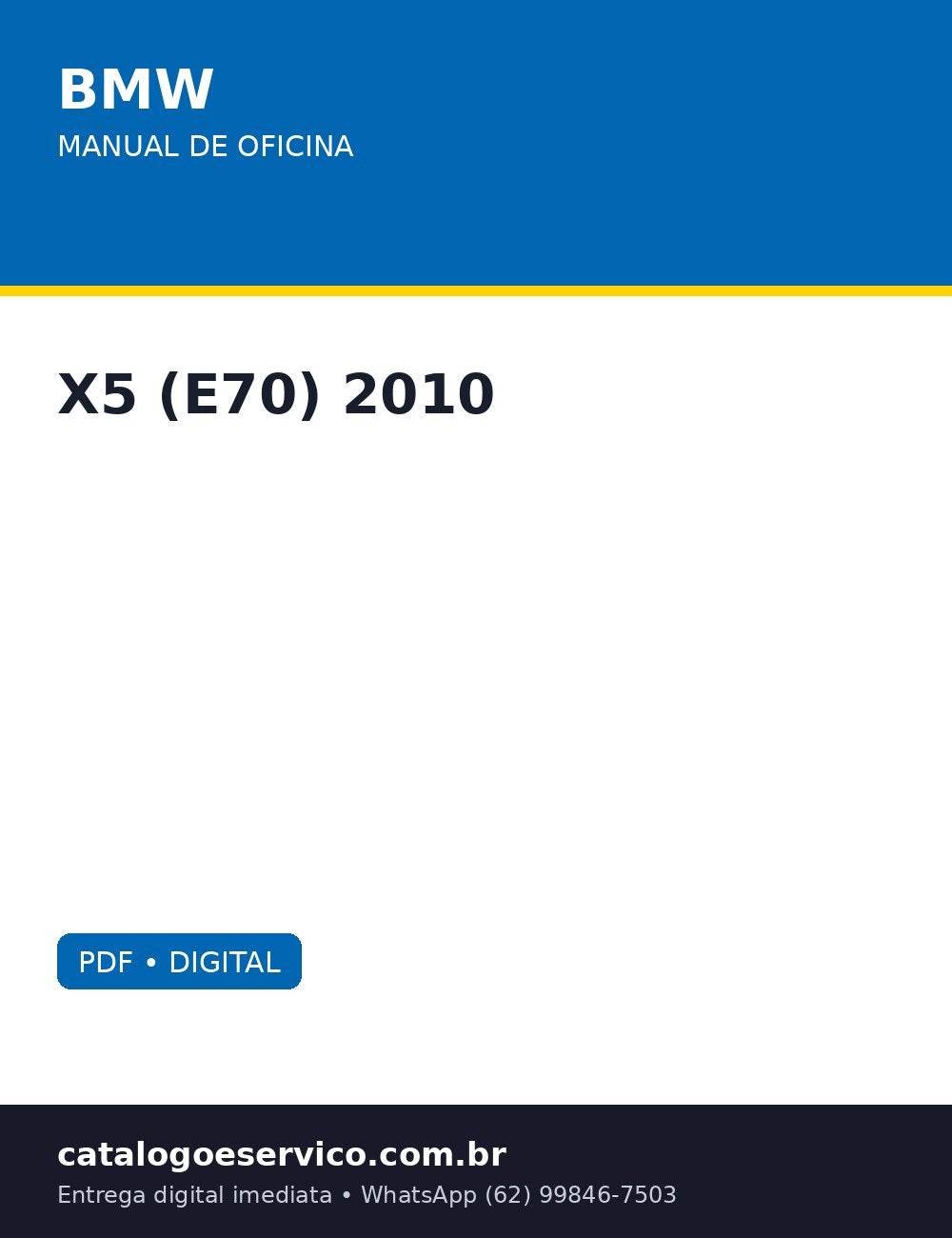 Manual de Oficina BMW X5 (E70) 2010 — Pes a cabeca: motor 6cyl