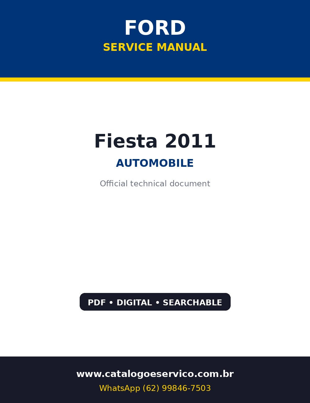 Manual de Oficina Ford Fiesta 2011 — Manual de oficina + esquemas elétricos num