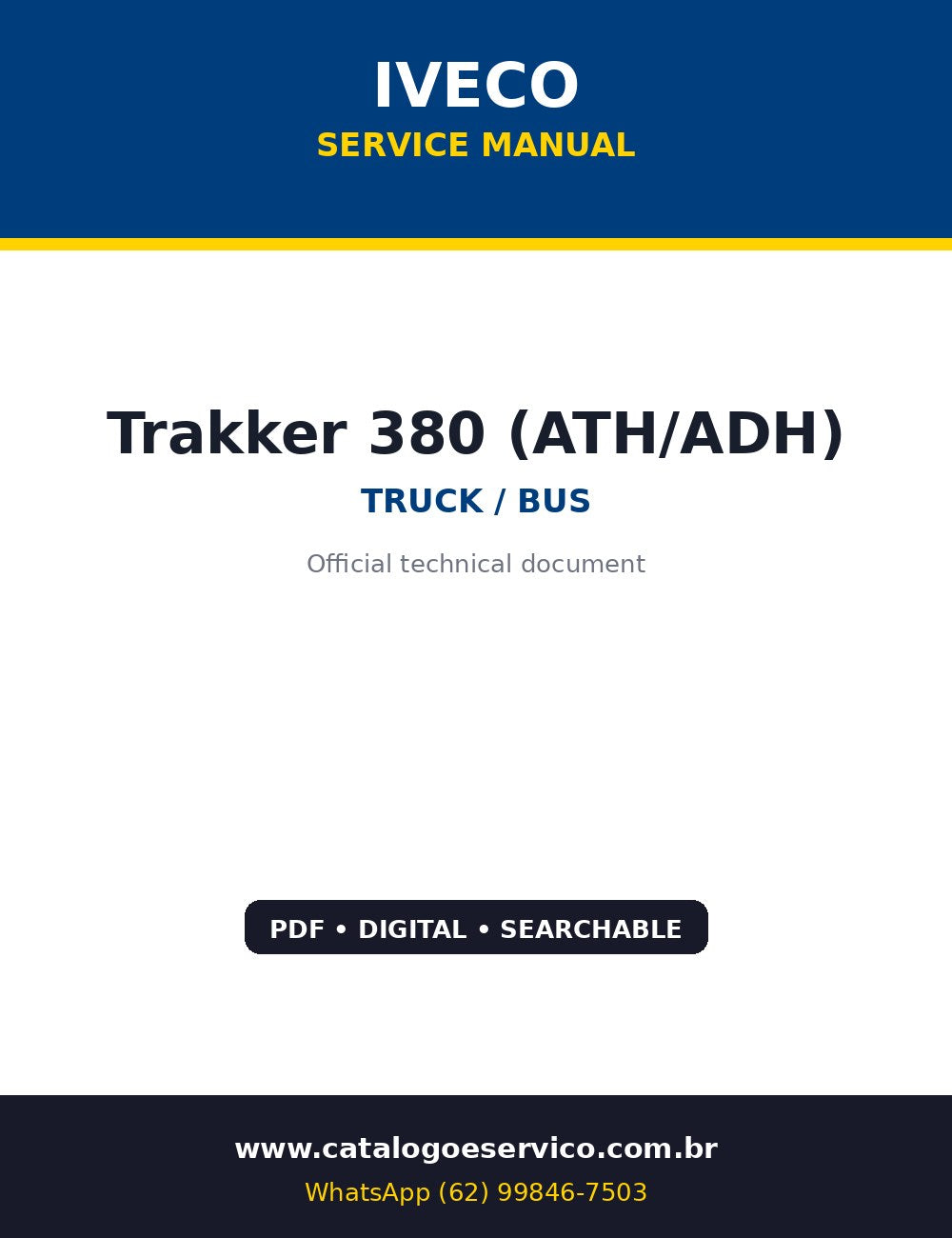 Manual de Oficina Iveco Trakker 380 (ATH/ADH) — Manual de reparo Iveco Trakker ATH/ADH direto da fábrica