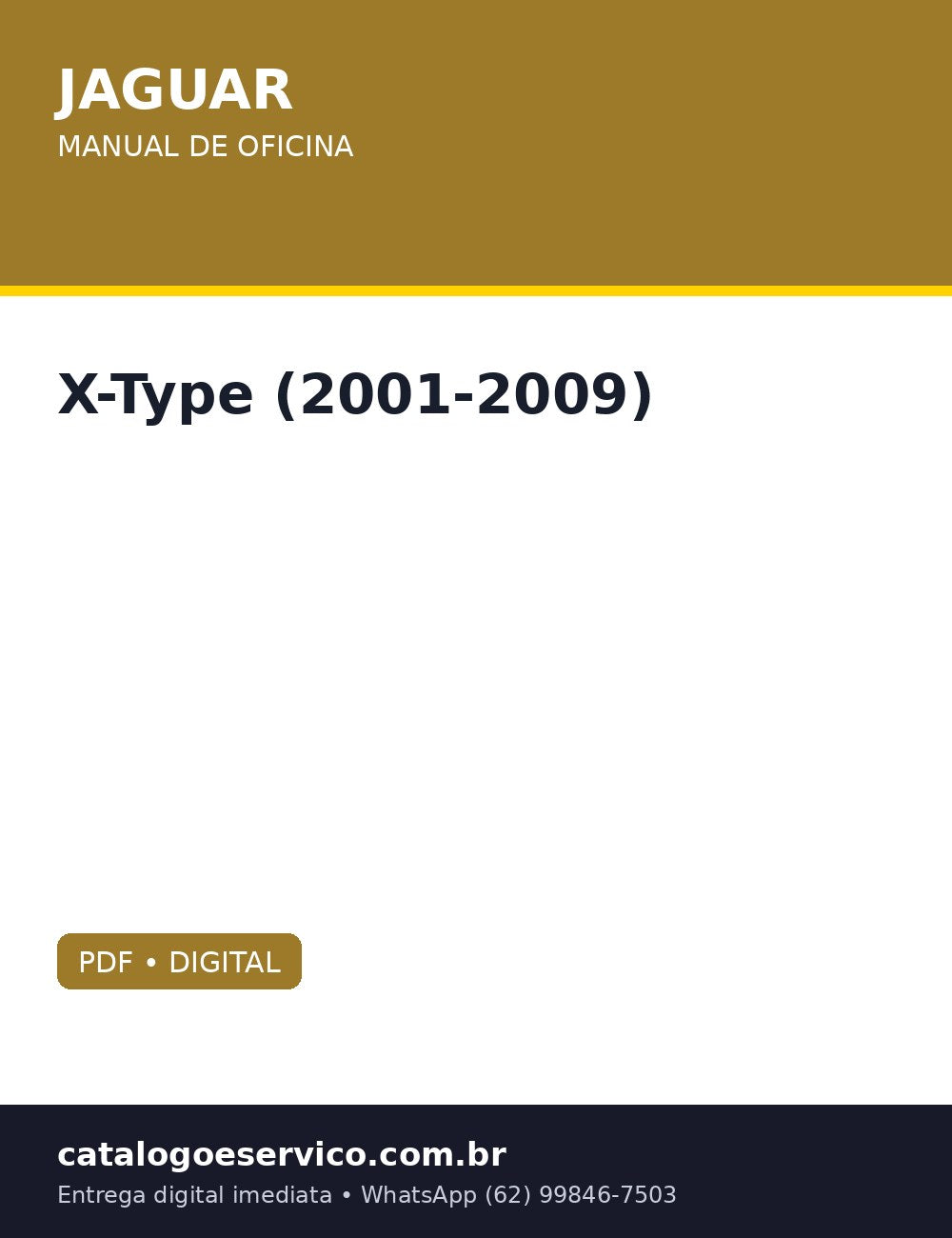 Manual de Oficina Jaguar X-Type (2001-2009) — (Sedan e Wagon) completo: V6 gasolina