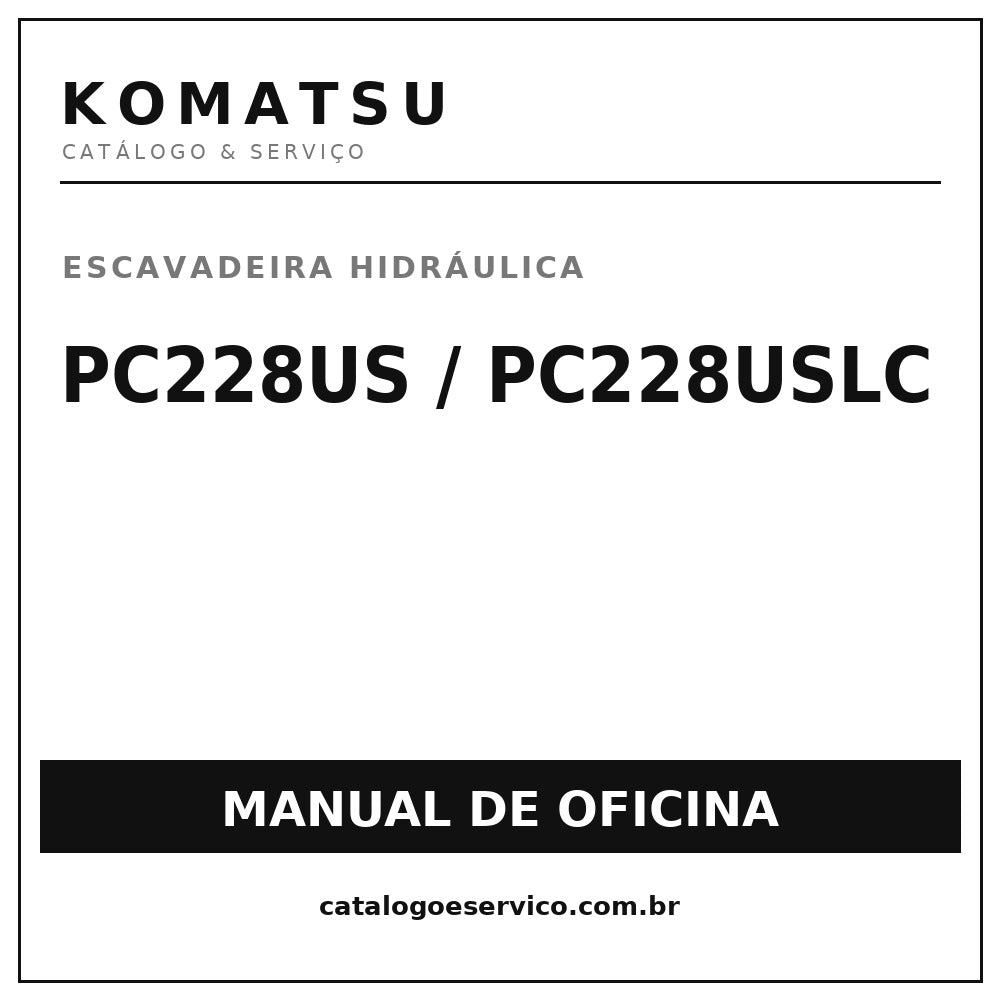 Manual De Oficina Komatsu Pc228us, Pc228uslc Escavadeira Hid