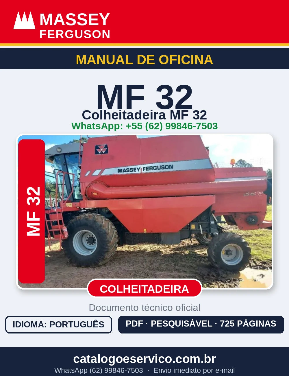 MANUAL DE OFICINA MASSEY FERGUSON - MF32 - COLHEITADEIRA