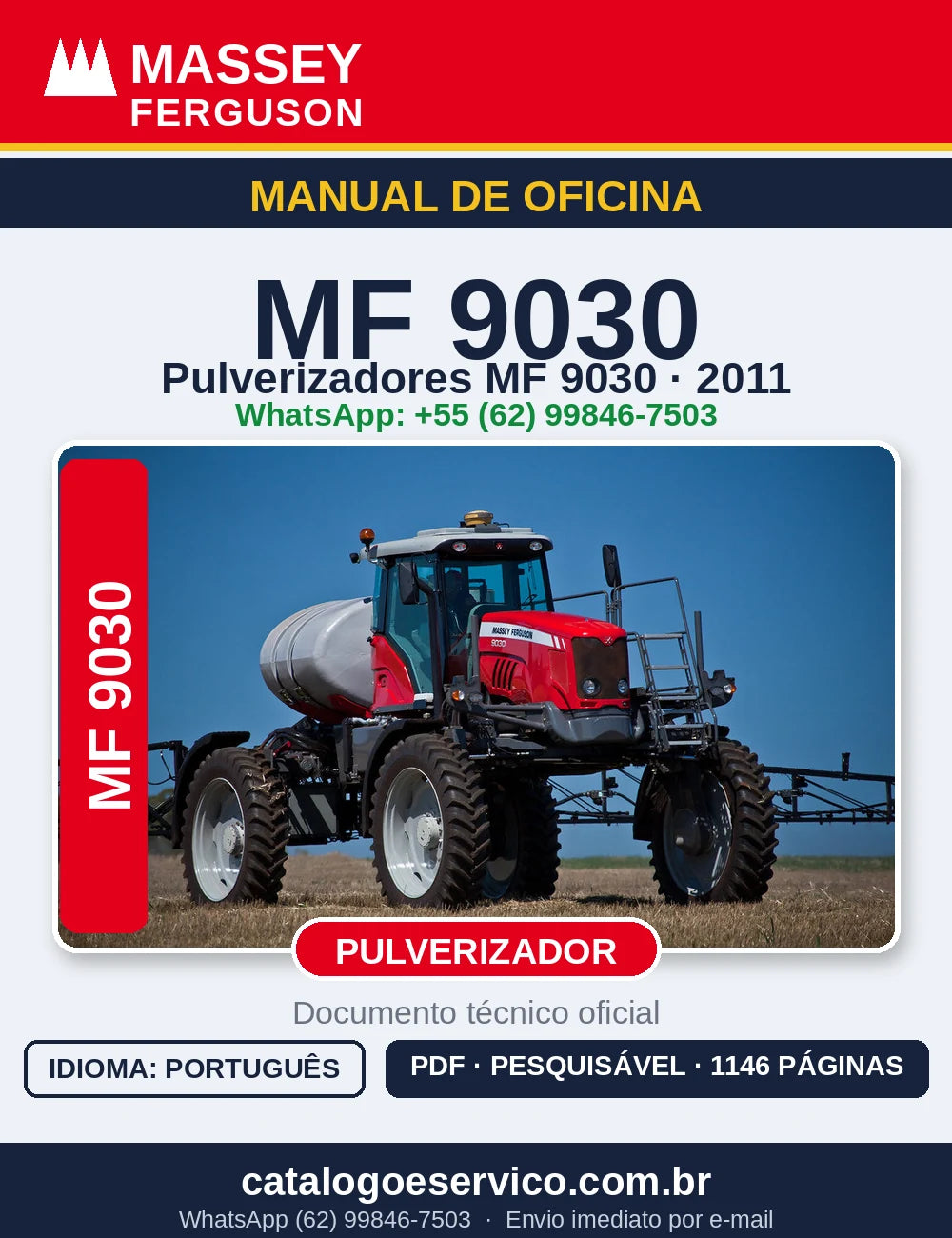 MANUAL DE OFICINA MASSEY FERGUSON - MF9030 - 2011 - PULVERIZADOR
