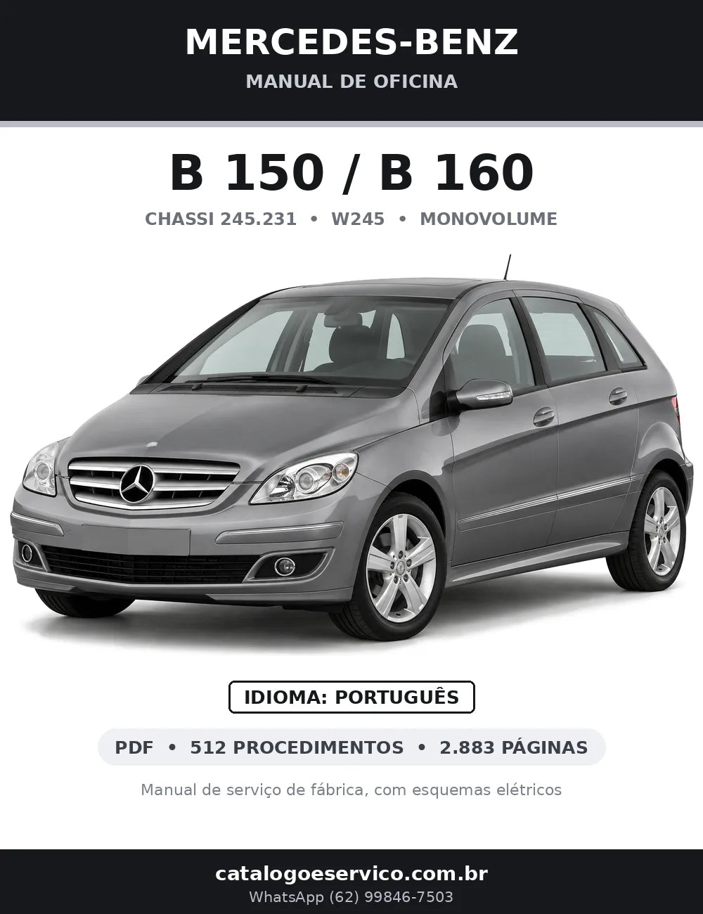 Capa do manual de oficina Mercedes-Benz B 150 / B 160 (W245)
