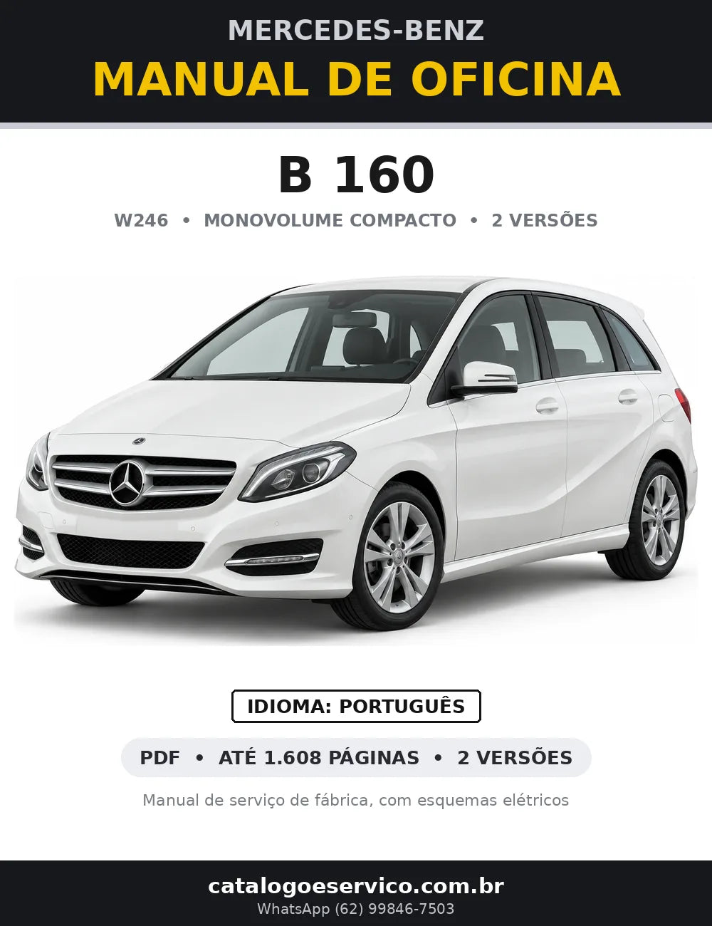 Capa do manual de oficina Mercedes-Benz B 160 (W246)
