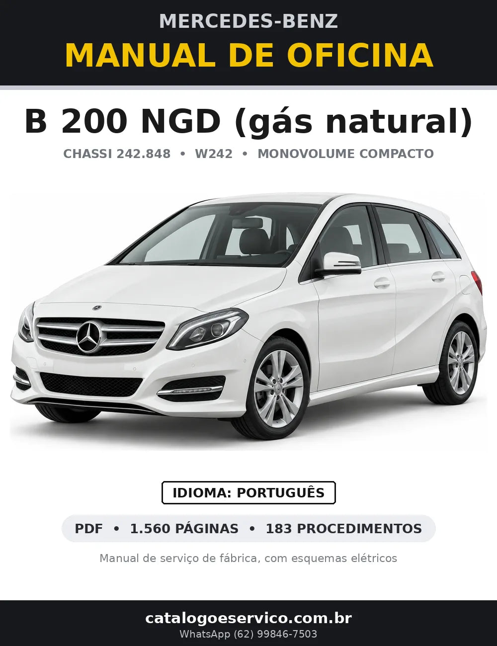 Capa do manual de oficina Mercedes-Benz B 200 NGD (gás natural) (W242)