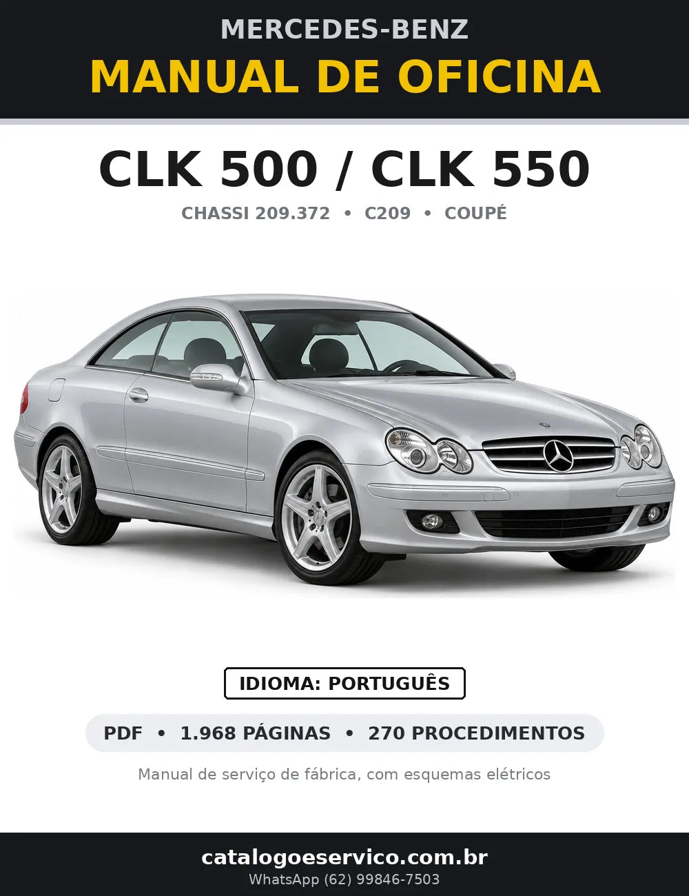 Capa do manual de oficina Mercedes-Benz CLK 500 / CLK 550 (C209)