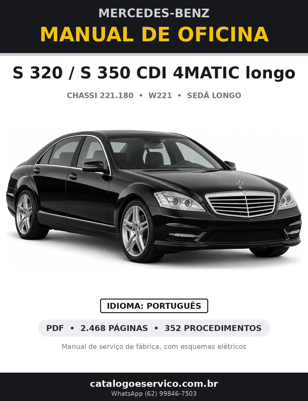 Capa do manual de oficina Mercedes-Benz S 320 / S 350 CDI 4MATIC longo (W221)