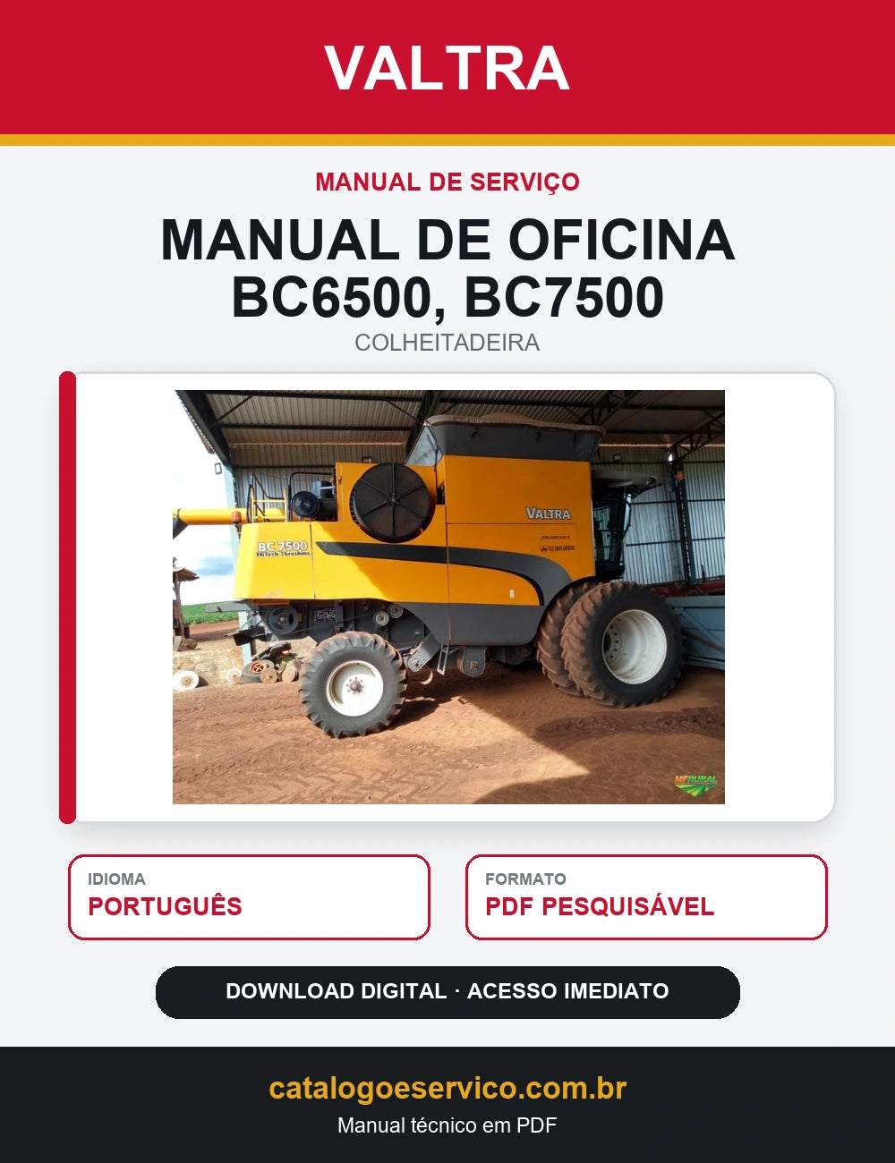 Manual de Oficina Valtra - Bc6500, Bc7500 - Colheitadeira