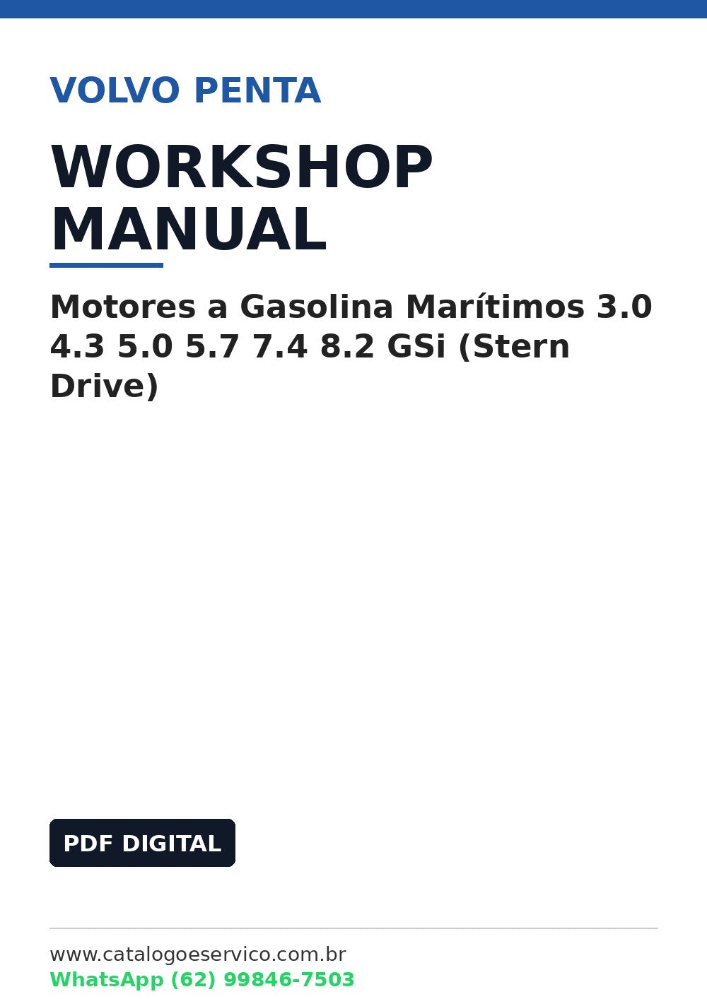 Manual de Oficina Volvo Penta Motores a Gasolina Marítimos 3.0 4.3 5.0 5.7 7.4 8.2 GSi (Stern Drive)