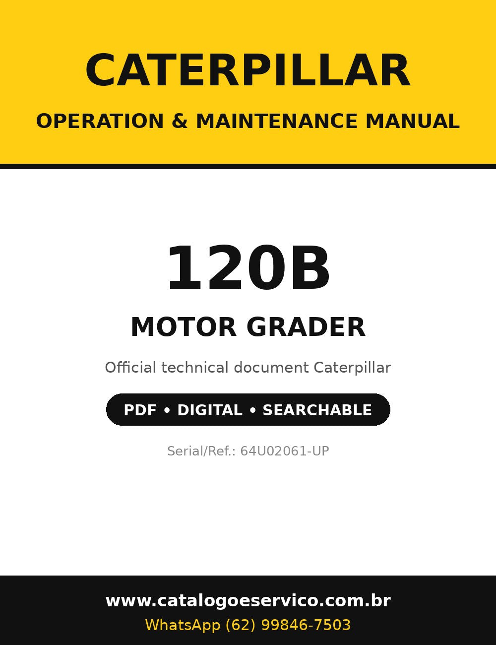 Manual de Operação e Manutenção Caterpillar - 120B - Motoniveladora (Inglês)