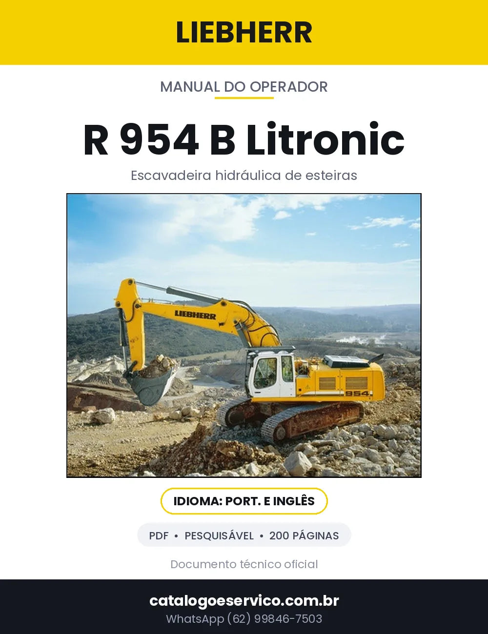 Capa — Manual do Operador Liebherr R 954 B Litronic / Tipos 629, 630, 631, 632, 633, 695, 696, 708 e 736 em PDF