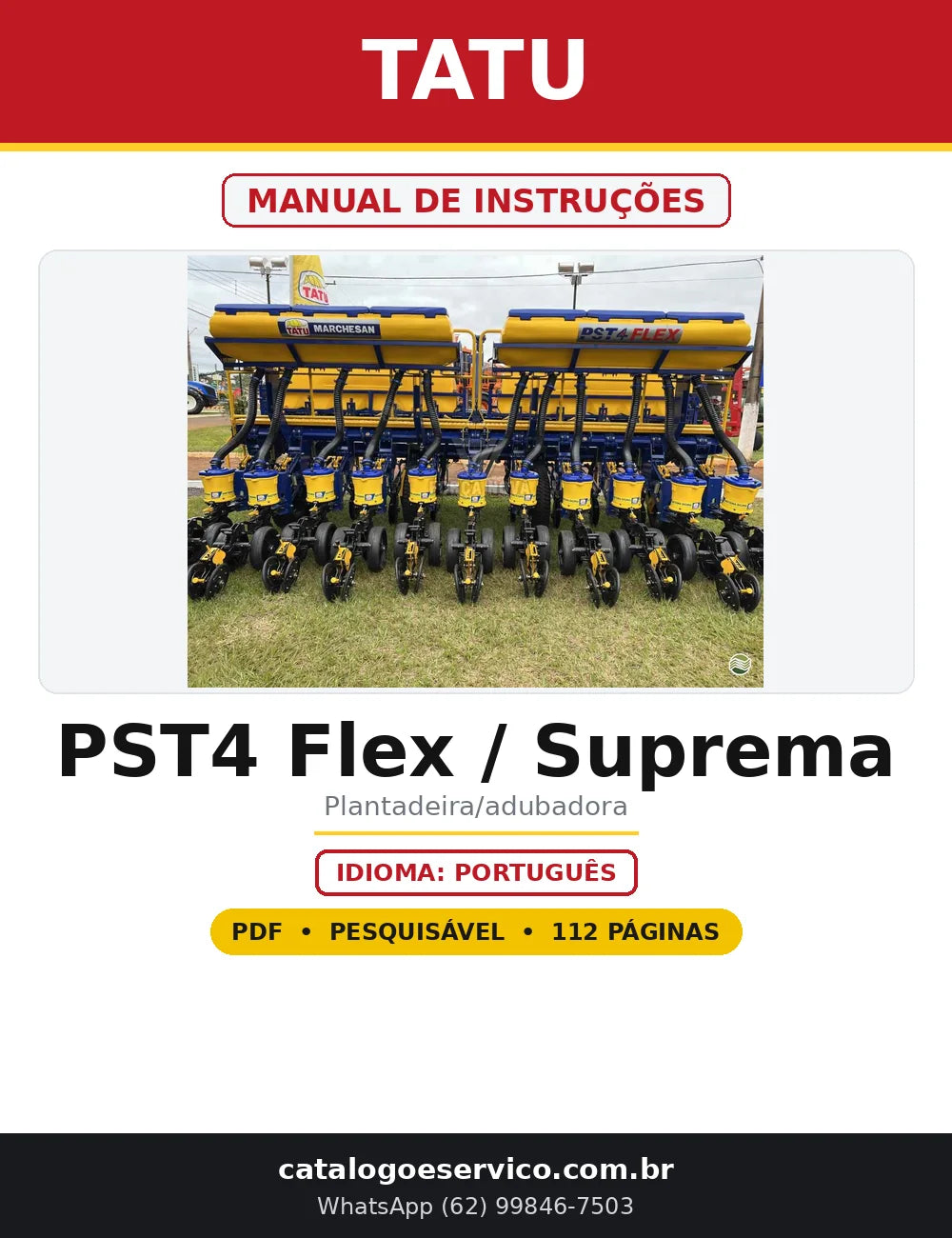 Capa do Manual de Instruções Tatu PST4 Flex / Suprema em PDF com 112 páginas